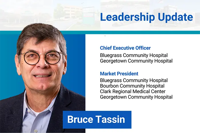 Central Kentucky Hospitals Announce Bruce Tassin as New Market President and CEO